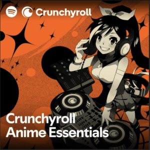 Spotify Meluncurkan Beragam Kurasi Playlist Anime bersama Crunchyroll
